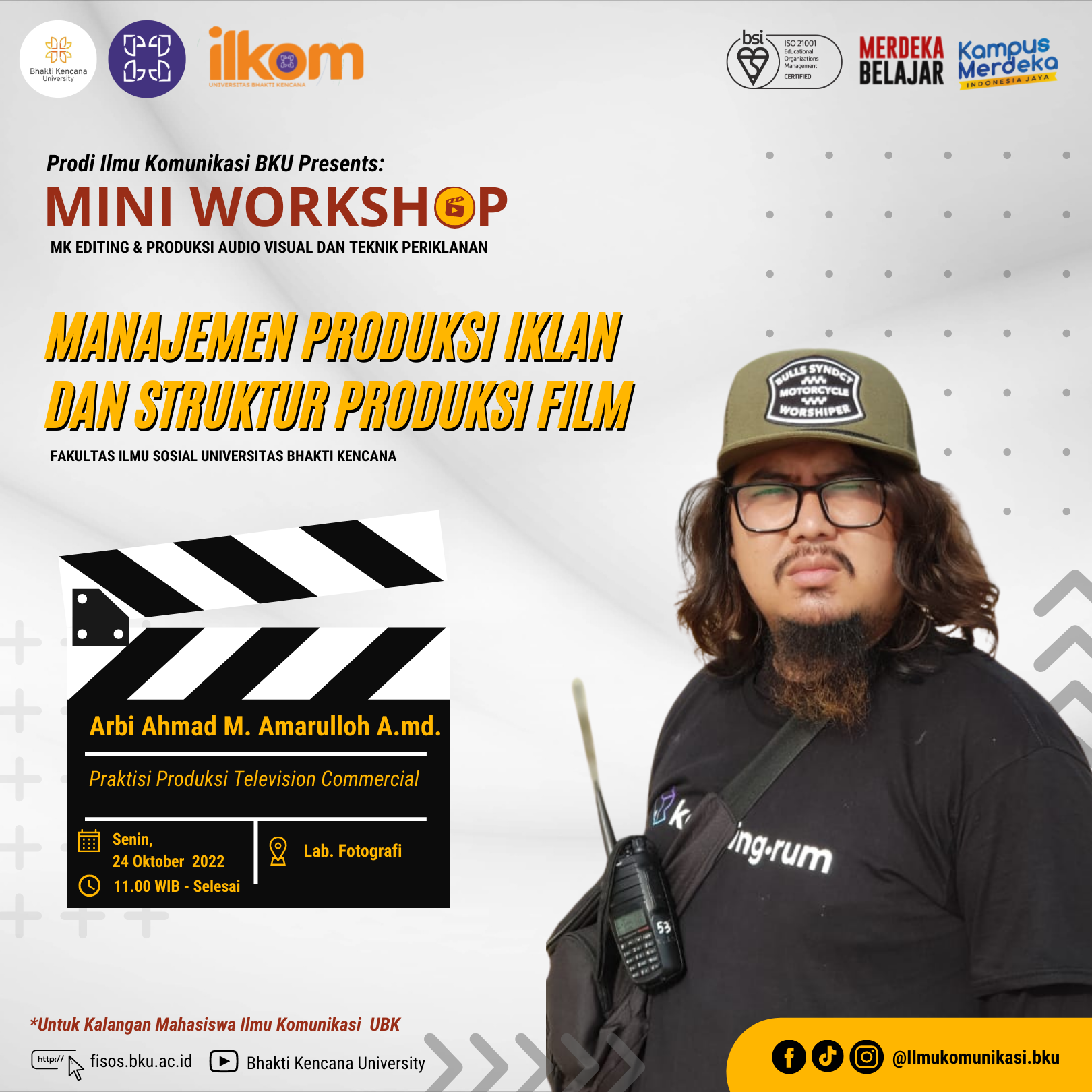 Mini Workshop ” Manajemen Produksi Iklan dan Struktur Film”.